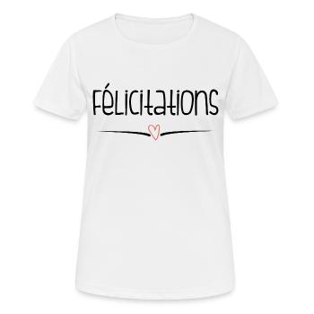 BRAVO. FELICITATIONS. NAISSANCE. ANNIVERSAIRE. BAC - T-shirt respirant Femme - blanc - Devant - AI Model Female 172 dark (172cm)