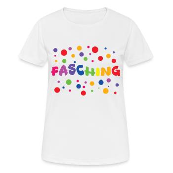 Fasching bunte Karneval Fastnacht Aufschrift - Frauen T-Shirt atmungsaktiv - Weiß - Vorne - AI Model Female 172 dark (172cm)