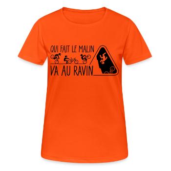 Qui fait le malin, va au ravin - T-shirt respirant Femme - orange néon - Devant - AI Model Female 172 dark (172cm)