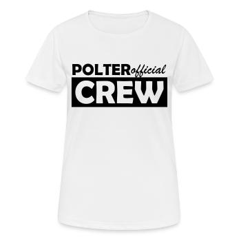 polter crew official - Frauen T-Shirt atmungsaktiv - Weiß - Vorne - AI Model Female 172 dark (172cm)