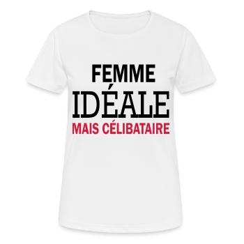 femme idéale mais célibataire - T-shirt respirant Femme - blanc - Devant - AI Model Female 172 dark (172cm)