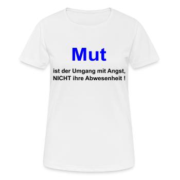 Mut Abenteuer leben - Frauen T-Shirt atmungsaktiv - Weiß - Vorne - AI Model Female 172 dark (172cm)