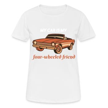 My Car Is My Four-Wheeled Friend Retro Car Lover - Frauen T-Shirt atmungsaktiv - Weiß - Vorne - AI Model Female 172 dark (172cm)