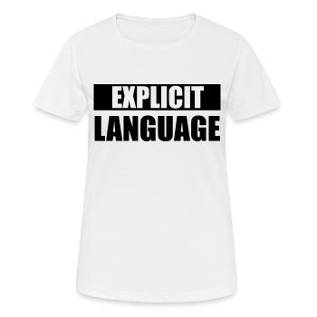 Grobe Sprache - Frauen T-Shirt atmungsaktiv - Weiß - Vorne - AI Model Female 172 dark (172cm)