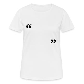 écrire dessus - T-shirt respirant Femme - blanc - Devant - AI Model Female 172 dark (172cm)