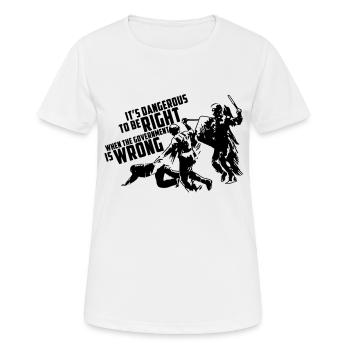 It's dangerous to be right - Frauen T-Shirt atmungsaktiv - Weiß - Vorne - AI Model Female 172 dark (172cm)