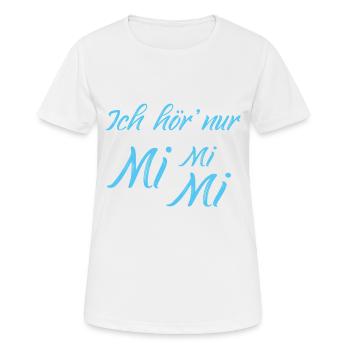 Ich hör nur Mimimi Mi Mi Mi T-Shirt - Frauen T-Shirt atmungsaktiv - Weiß - Vorne - AI Model Female 172 dark (172cm)