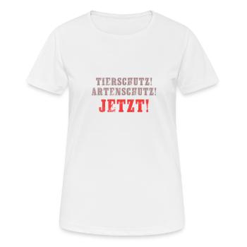 Tierschutz Jetzt! Artenschutz Jetzt! Tierschützer - Frauen T-Shirt atmungsaktiv - Weiß - Vorne - AI Model Female 172 dark (172cm)