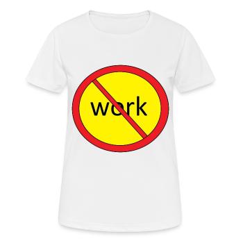 Stop Work - Women's Breathable T-Shirt - white - Front - AI Model Female 172 dark (172cm)
