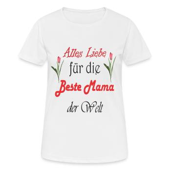 beste Mama - Frauen T-Shirt atmungsaktiv - Weiß - Vorne - AI Model Female 172 dark (172cm)
