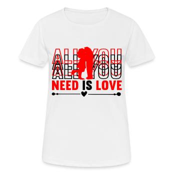 All You Need Is Love - Frauen T-Shirt atmungsaktiv - Weiß - Vorne - AI Model Female 172 dark (172cm)