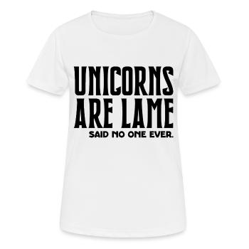 Einhörner sind lahm, sagte nie jemand - Frauen T-Shirt atmungsaktiv - Weiß - Vorne - AI Model Female 172 dark (172cm)