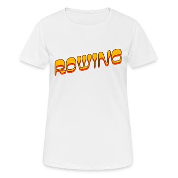Rowing Slogan - Rowing - Rower - Rower - Women's Breathable T-Shirt - white - Front - AI Model Female 172 dark (172cm)