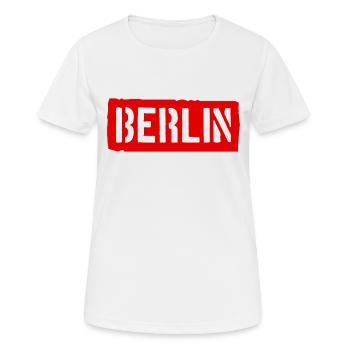 Berlin Slogan - Porte de Brandebourg - Alexanderplatz - T-shirt respirant Femme - blanc - Devant - AI Model Female 172 dark (172cm)