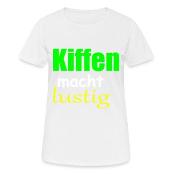 Kiffen macht lustig - Frauen T-Shirt atmungsaktiv - Weiß - Vorne - AI Model Female 172 dark (172cm)
