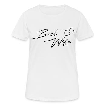 Best Wife Design black - Women's Breathable T-Shirt - white - Front - AI Model Female 172 dark (172cm)