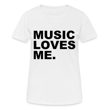 Music Loves Me - Music Loves Me - Women's Breathable T-Shirt - white - Front - AI Model Female 172 dark (172cm)
