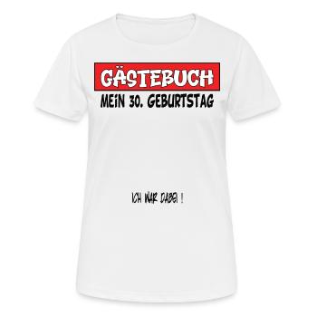 30. Geburtstag Geburtstagsgeschenk - Frauen T-Shirt atmungsaktiv - Weiß - Vorne - AI Model Female 172 dark (172cm)