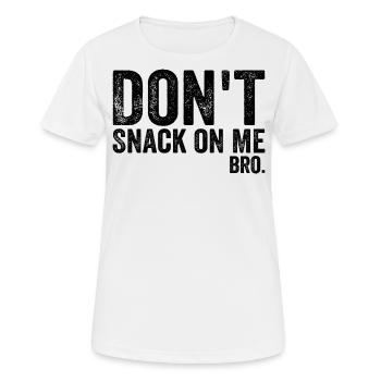 Don't Snack on Me Humor & Funny Cat Lover - Women's Breathable T-Shirt - white - Front - AI Model Female 172 dark (172cm)