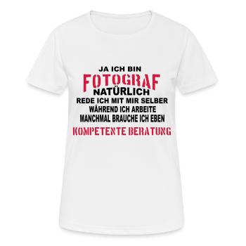 Fotograf Beratung - Frauen T-Shirt atmungsaktiv - Weiß - Vorne - AI Model Female 172 dark (172cm)