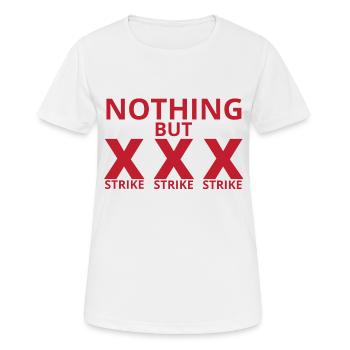 Bowling / Bowler: Nothing But Strike, Strike, Stri - Women's Breathable T-Shirt - white - Front - AI Model Female 172 dark (172cm)
