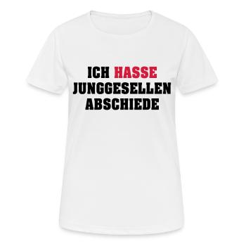 Ich hasse Junggesellenabschiede - Frauen T-Shirt atmungsaktiv - Weiß - Vorne - AI Model Female 172 dark (172cm)