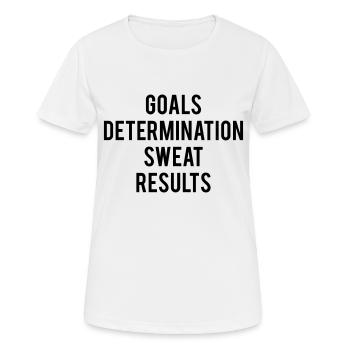 Goals Determination Sweat Results - T-shirt respirant Femme - blanc - Devant - AI Model Female 172 dark (172cm)