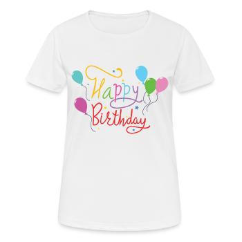 happy birthday - Frauen T-Shirt atmungsaktiv - Weiß - Vorne - AI Model Female 172 dark (172cm)
