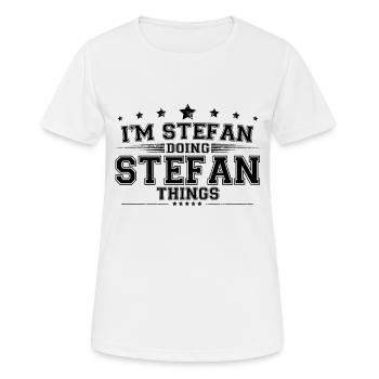 Ich bin Stefan, der Stefan Dinge macht - Frauen T-Shirt atmungsaktiv - Weiß - Vorne - AI Model Female 172 dark (172cm)