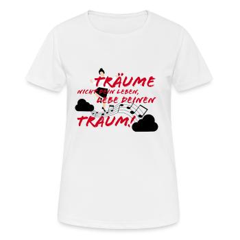 Träume dein Leben - Frauen T-Shirt atmungsaktiv - Weiß - Vorne - AI Model Female 172 dark (172cm)