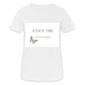 Enjoy the Little Things Positive Quotation - Women's Breathable T-Shirt - white - Front - AI Model Female 172 dark (172cm)
