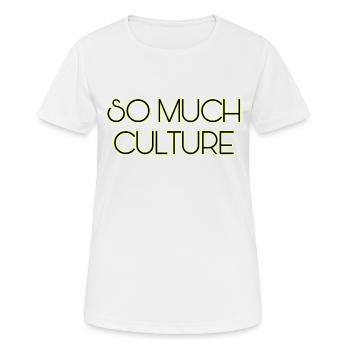 So much culture - Women's Breathable T-Shirt - white - Front - AI Model Female 172 dark (172cm)
