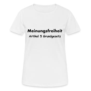 Meinungsfreiheit, Politik, Menschenrecht, Corona - Frauen T-Shirt atmungsaktiv - Weiß - Vorne - AI Model Female 172 dark (172cm)