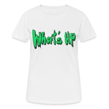 Whatˋs Up Inscription - T-shirt respirant Femme - blanc - Devant - AI Model Female 172 dark (172cm)