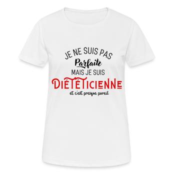 Pas parfaite mais diététicienne - T-shirt respirant Femme - blanc - Devant - AI Model Female 172 dark (172cm)