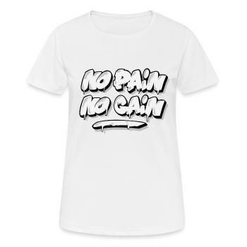 No Pain No Gain - T-shirt respirant Femme - blanc - Devant - AI Model Female 172 dark (172cm)