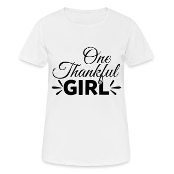 One thankful Girl - Frauen T-Shirt atmungsaktiv - Weiß - Vorne - AI Model Female 172 dark (172cm)