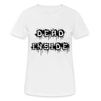 dead inside black - Frauen T-Shirt atmungsaktiv - Weiß - Vorne - AI Model Female 172 dark (172cm)