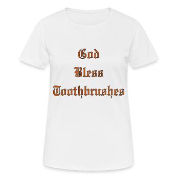 GodBlessToothbrushes - Women's Breathable T-Shirt - white - Front - AI Model Female 172 dark (172cm)