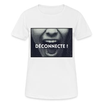 Message - Déconnecte ! - T-shirt respirant Femme - blanc - Devant - AI Model Female 172 dark (172cm)
