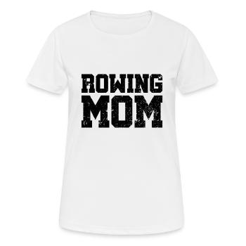 Rowing Mom - Rudern - Ruderin - Mutter - Frauen T-Shirt atmungsaktiv - Weiß - Vorne - AI Model Female 172 dark (172cm)