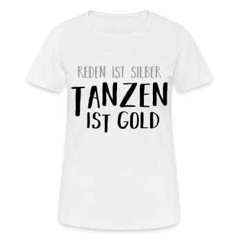 Tanzen ist GOLD - Frauen T-Shirt atmungsaktiv - Weiß - Vorne - AI Model Female 172 dark (172cm)