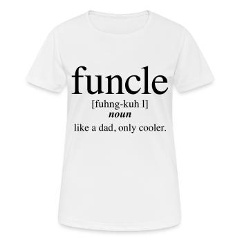 Funcle - Fun Uncle - Definition - T-shirt respirant Femme - blanc - Devant - AI Model Female 172 dark (172cm)