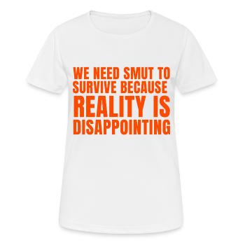 Nous avons besoin de charbon pour survivre parce que la réalité est - T-shirt respirant Femme - blanc - Devant - AI Model Female 172 dark (172cm)