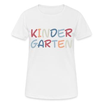Schriftzug Kindergarten Kleinkinder - Frauen T-Shirt atmungsaktiv - Weiß - Vorne - AI Model Female 172 dark (172cm)