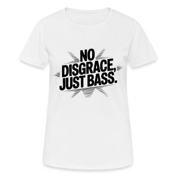 Pas de honte, juste de la basse - T-shirt respirant Femme - blanc - Devant - AI Model Female 172 dark (172cm)