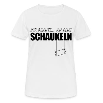 mir reicht es schaukel - Frauen T-Shirt atmungsaktiv - Weiß - Vorne - AI Model Female 172 dark (172cm)