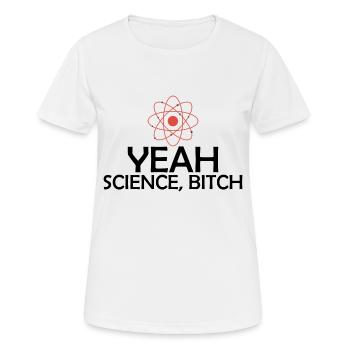 Yeah Science! - Frauen T-Shirt atmungsaktiv - Weiß - Vorne - AI Model Female 172 dark (172cm)