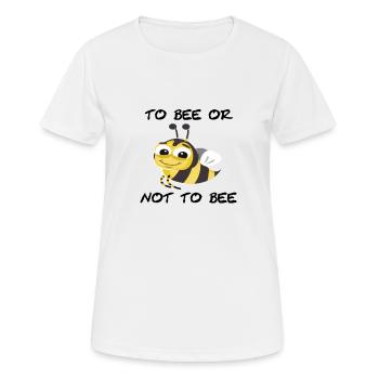 to bee or not to bee - Women's Breathable T-Shirt - white - Front - AI Model Female 172 dark (172cm)