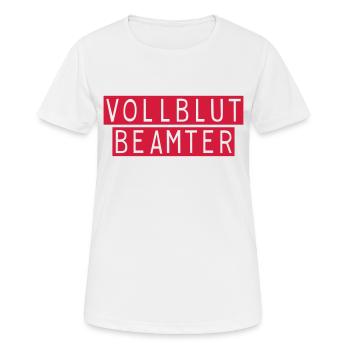 vollblut beamter - Frauen T-Shirt atmungsaktiv - Weiß - Vorne - AI Model Female 172 dark (172cm)